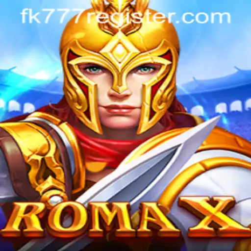 Exploring RomaX: A New Adventure Awaits with FK777 REGISTER